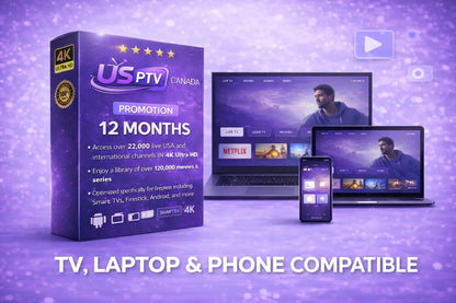 IPTV Smarters Pro Canada 12 month IPTV plan supporting TV laptop and smartphone devices


